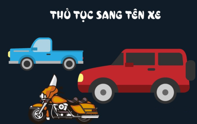 Thủ tục sang tên xe Ô tô