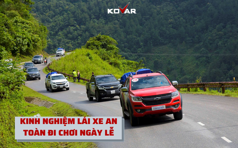 kinh-nghiem-lai-xe-di-choi-ngay-le-an-toan