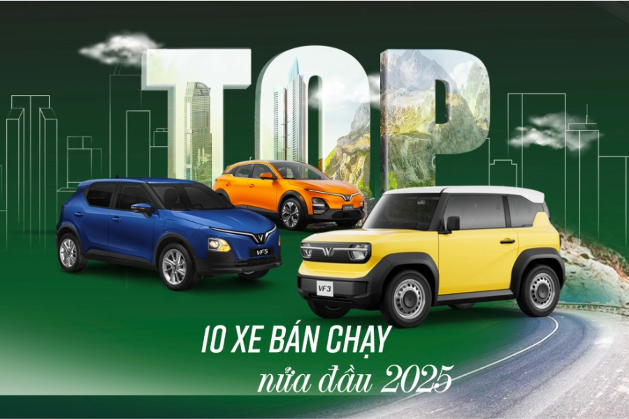 Top 10 xe bán chạy nhất nửa đầu năm 2025