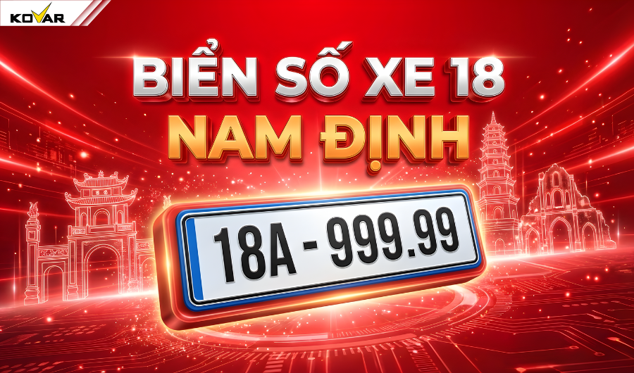 18 là tỉnh nào? Danh sách biển số xe Nam Định chi tiết