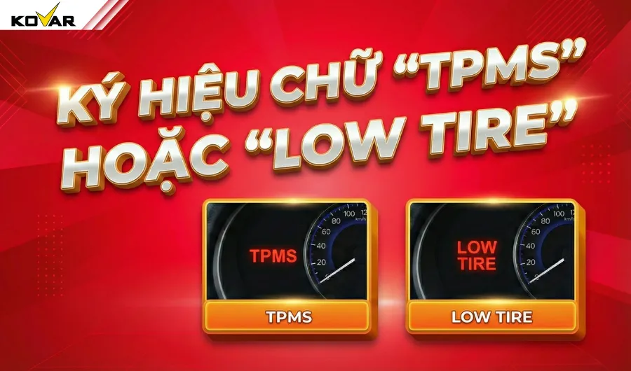 Kí hiệu chữ TPMS hoặc LOW TIRE