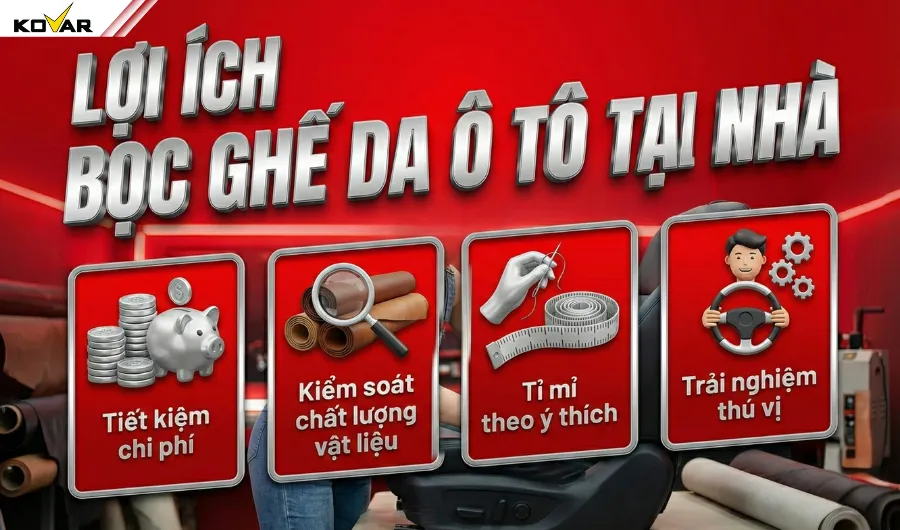 Lợi ích khi bọc ghế da ô tô tại nhà